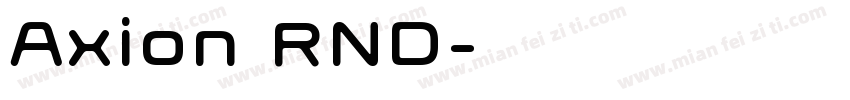 Axion RND字体转换